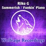 Summerish / Funkin' Piano