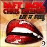Daft Jack & Chris Lorenzo - Let If Feel EP