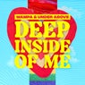 Deep Inside Of Me (Extended Mix)