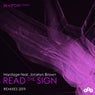 Read the Sign (Remixes 2019) - Beatport Edition