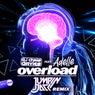 Overload (Jumpin Jack Remix)