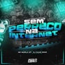 Sem Perreco Na Internet