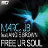 Free Ur Soul (feat. Angie Brown) [Remixes]