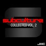 Subculture Collected, Vol. 2