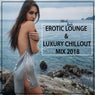 Erotik Lounge & Luxury Chillout 2018