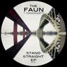 Stand Straight EP