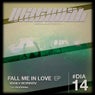 Fall Me In Love EP