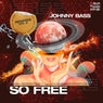 So Free, Vol. 2 (Remixes)