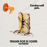 Trigger Pon Di Sound (Extended)