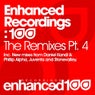 Enhanced Recordings: 100 - The Remixes Pt. 4