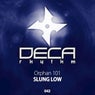 Slung Low - EP