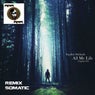 All My Life (Somatic Remix)
