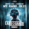 My Radio 2k23 (Earsquaker Extended Remix)