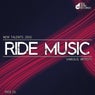 NEW TALENTS OF RIDE MUSIC 2016