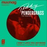 I Don't Love You Anymore (Damian Lazarus Re-Shape)