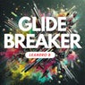 Glide Breaker