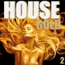 House Gold, Volume 2