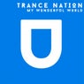 Trance Nation. My Wonderful World