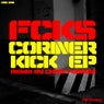 Corner Kick EP