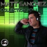 Matt Sanchez Collection Vol. I