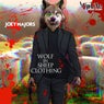 Wolf In Sheep Clothing