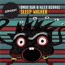 Sleep Walker