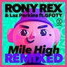 Mile High (Remixed)