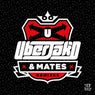 Uberjak'd & Mates - Remixes