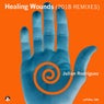 Healing Wounds 2018 Remixes