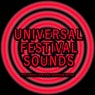 Universal Festival Sounds (The Finest EDM and Bigroom Music)