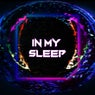 In My Sleep