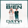 ESTAMOS BIEN (Dayvi Remix)