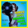 Girls Just Wanna Have Fun, Vol. 2 (The Edits)
