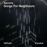 Songs for Neighbours