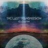 The Last Transmission