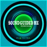 Sound Guided Me (Remixes)