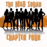 The MGD Squad: Chapter Four