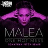 One Hot Mess (Jonathan Pitch Remixes)