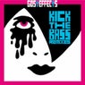 Kick the Bass Remixes Vol. 1