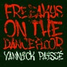 Freeakys on the Dancefloor