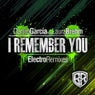 I Remember You (Electro Remixes)