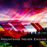 Mountains Never Ending