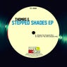 Stepped Shades EP