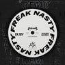 FREAK NASTY (THE REMIXES)
