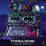 Ethereal Decibel Festival 2025 - Compiled by Tiwad & Vegan Cake