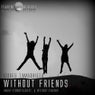 Without Friends E.P