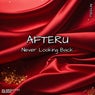 Never Looking Back
