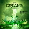 Dreams. (PURGE Remix)