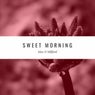 Sweet morning