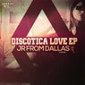 Discotica Love EP
